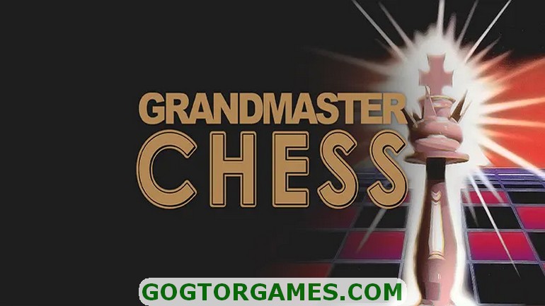 Grandmaster Chess Free Download