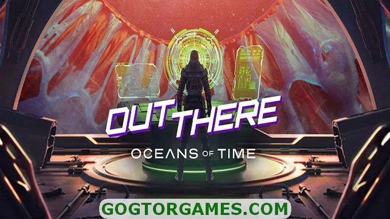 Out There Oceans of Time Free Download