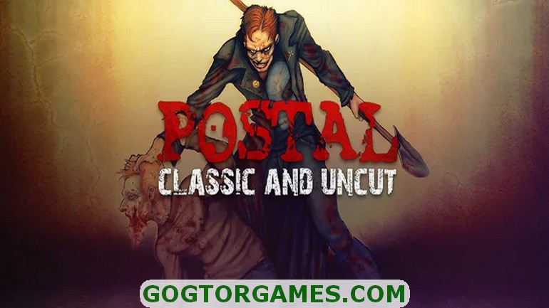 Postal Classic And Uncut Free Download GOG TOR GAMES