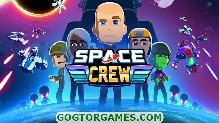 Space Crew Legendary Edition Free Download GOG TOR GAMES