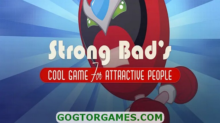 Strong Bads Cool Game for Attractive People Free Download
