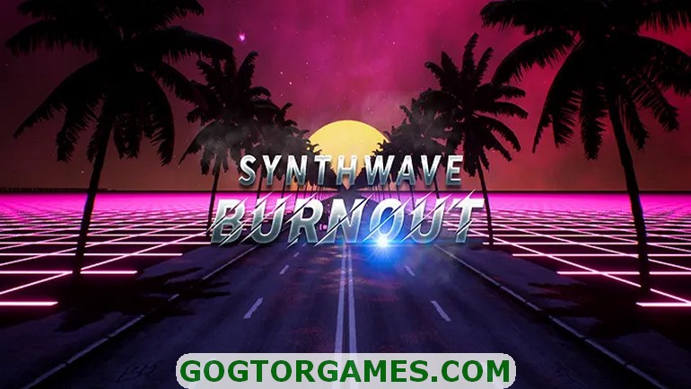 Synthwave Burnout Free Download