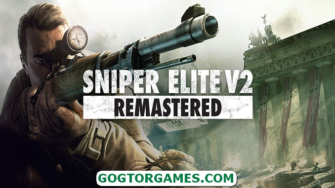 Sniper Elite V2 Remastered GOGUNLOCKED