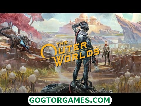 The Outer Worlds Free Download GOG TOR GAMES
