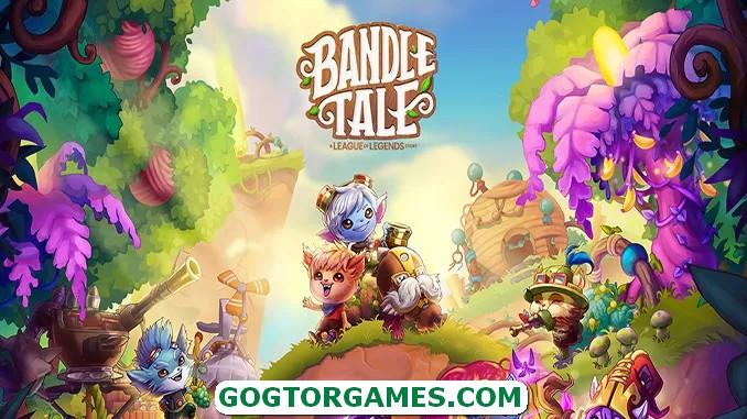 Bandle Tale A League of Legends Story Free Download GOG TOR GAMES
