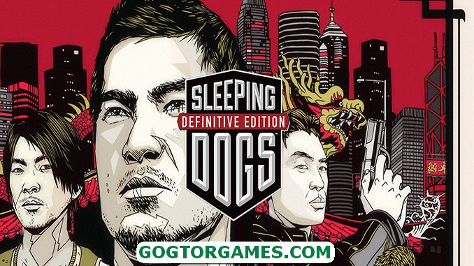 Sleeping Dogs Definitive Edition GOGUNLOCKED