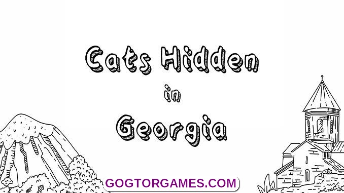 Cats Hidden in Georgia Free Download GOG TOR GAMES