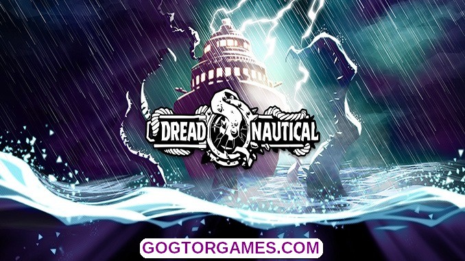 Dread Nautical Free Download GOG TOR GAMES
