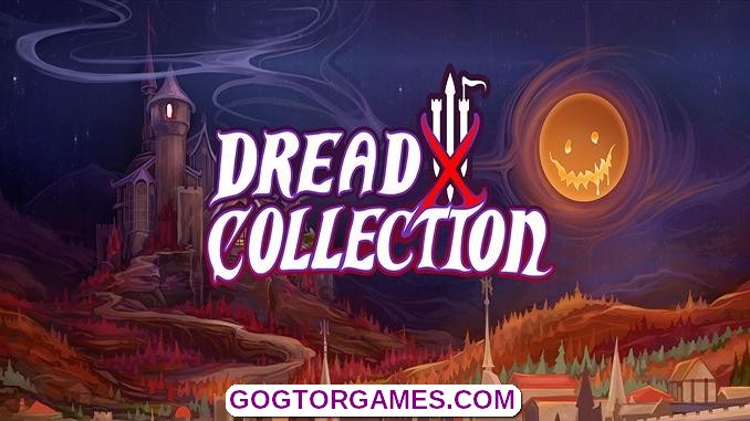 Dread X Collection 3 Free Download GOG TOR GAMES