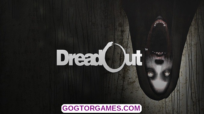 Dreadout Free Download GOG TOR GAMES