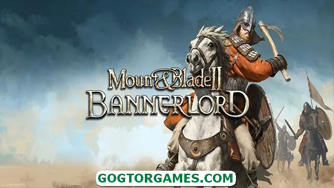 Mount & Blade II Bannerlord Free Download GOG TOR GAMES
