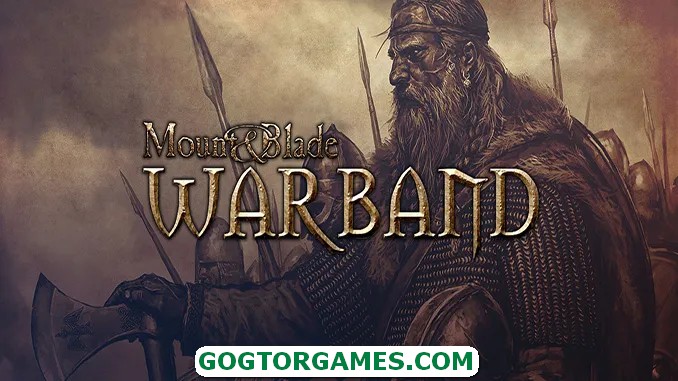 Mount & Blade Warband +2DL Free Download GOG TOR GAMES