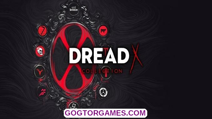 Dread X Collection GOGUNLOCKED