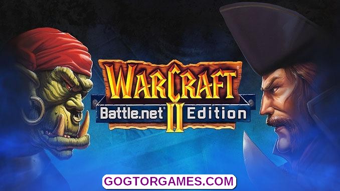 Warcraft II Battlenet Edition Free Download GOG TOR GAMES